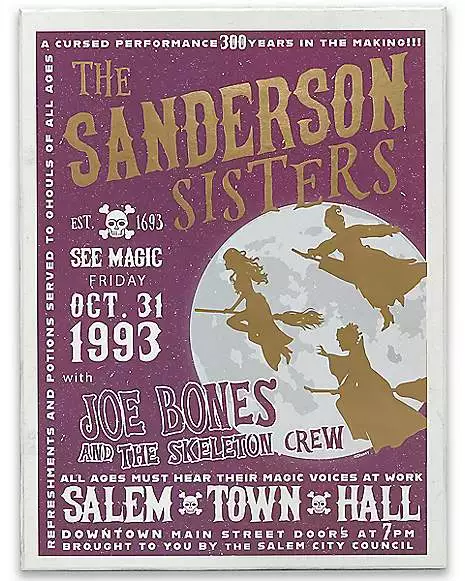 The Sanderson Sisters Event Sign - Hocus Pocus 3 The Sanderson Sisters Event Sign - Hocus Pocus